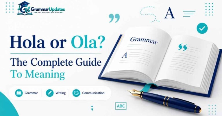 Hola or Ola?