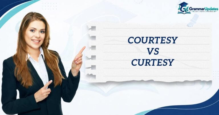 Courtesy vs Curtesy