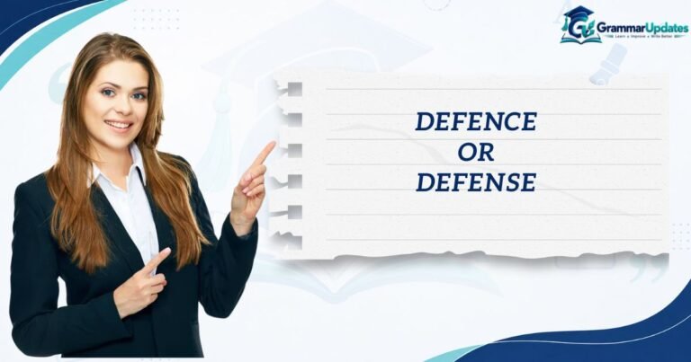 Defence or Defense